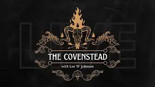 The Covenstead #8