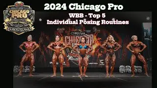 Chicago Pro 2024: Top 5 Women’s Bodybuilding - Individual Posing Routines