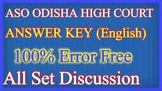 ASO ODISHA HIGH COURT PRELIMINARY EXAM ANSWER KEY 2021 |ASO high court English Answer key unofficial