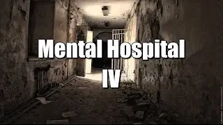 Mental Hospital 5 [ хоррор ]