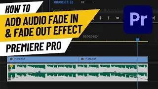 How to Fade Audio In and Out in Adobe Premiere Pro