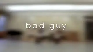 bad guy - Billie Eilish || Angela Zhang/Allysa Galima/Daphne Wang Choreography || Sparkworks 2.0