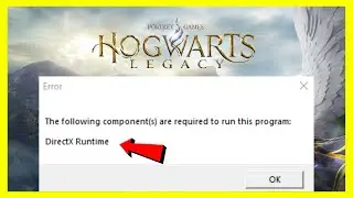 How to FIX Hogwarts Legacy DirectX Runtime Error (2026 FIX)