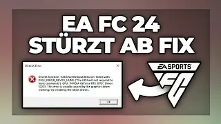 EA FC 24 stürzt ab beheben - Fifa 24 Crash Fix | Tutorial