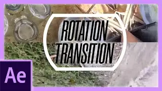Rotation Transtion | After Effects Tutorial