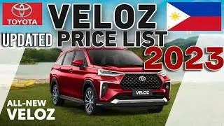 TOYOTA VELOZ 2023 UPDATED PRICE LIST & SPECS PHILIPPINES