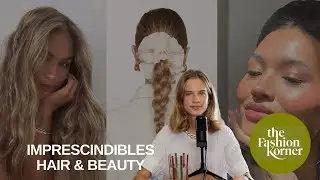 Mis imprescindibles HAIR & BEAUTY I The Fashion Korner 3x40