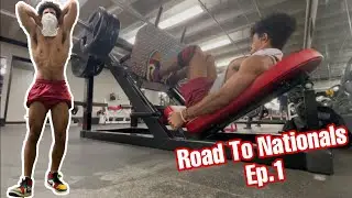 Leg Day With A Purpose!! Road To Nationals - Ep.1