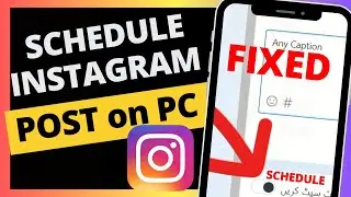 How To Schedule Instagram Posts on PC - Verified Guide