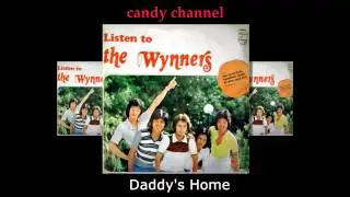 The Wynners - Daddy's Home