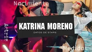 Katrina Moreno / Datos Curiosos / Datos De