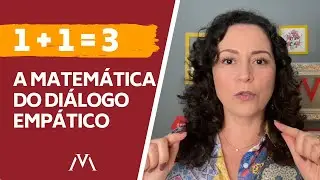 A matemática da empatia: o que você ganha quando escuta o outro