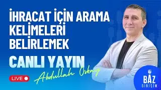 İhracat İçin SEO Uyumlu Anahtar Kelime Belirleme
