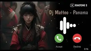 Dj Matteo - Panama Ringtone | Download Link ⬇️⬇️