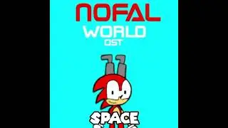 Nofal World Ost - Space