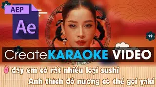 KARAOKE | AE tutorial