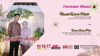 🔴Live Pernikahan Vionita Winda Mukti & Wisnu Andrea Putra