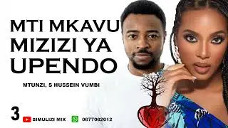 MTI MKAVU MIZIZI YA UPENDO - 3, SIMULIZI ZA MAISHA NA MAPENZI.