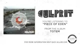 Culprit - Piece Of Eden