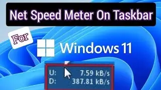 Net speed meter on taskbar for windows 11|Elite Tech
