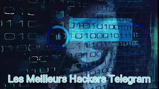 •TOP 5 HACKERS TELEGRAM • (A voir absolument)