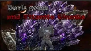 Titanite Chunk and Dark Gem Farm | Фарм обломока титанита и темного самоцвета