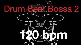 120 bpm - drum beat bossa 2