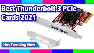 Best Thunderbolt 3 PCIe Cards 2022