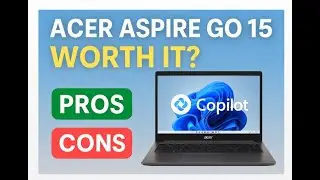 Acer Aspire Go 15 Review | AI-Ready Budget Laptop Pros & Cons!