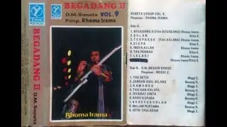 Rhoma Irama Album Soneta Volume 9  ~ Begadang II ~
