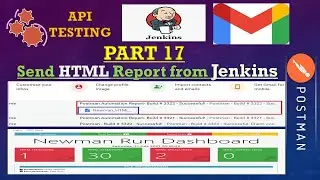 Part 17: How to Send Email from Jenkins with HTML report | Configure Email Notification in Jenkins