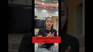MELEK AZAD- ın TELEFONU ÇALINDI ( SON AÇIKLAMASI )