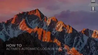 How to activate automatic login in macOS Sierra