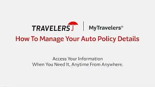 Simplify Your Auto Insurance Updates with MyTravelers®