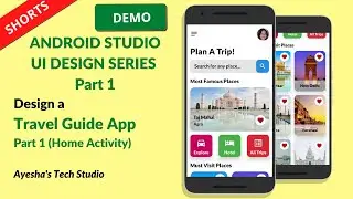 #Shorts | Trip Guide UI Design | Home Activity | Android Studio | Ayesha's Tech Studio