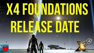 X4 Foundations Release Date - Everything You Need to Know