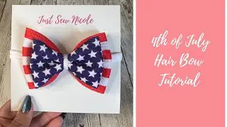4th of July Hair Bow Tutorial Using Bullet Fabric