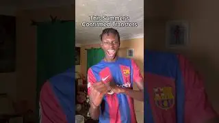 This Summer’s Confirmed Transfers Part 11 #football #soccer #transfers