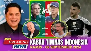 ⭕ Kabar Timnas  Hari Ini ~ KAMIS 05 SEPTEMBER 2024 ~ Timnas Indonesia Terbaru  Hari Ini