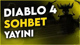 DİABLO 4 TESTERLA SOHBETLER  #diablo4