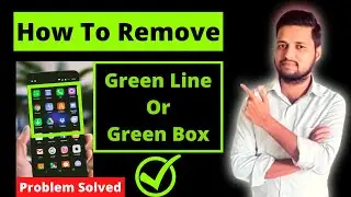 How To REMOVE GREEN LINE In Vivo Mobile | GREEN BOX On Android Screen
