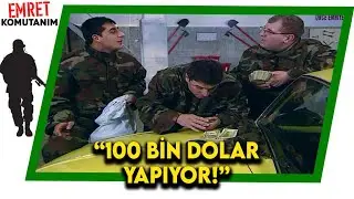 ARABADAN DOLAR FIŞKIRIYOR | Emret Komutanım