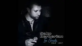 Saqo Berberian Ete ksires