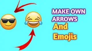 Master the Art of Arrow and Emoji Creation