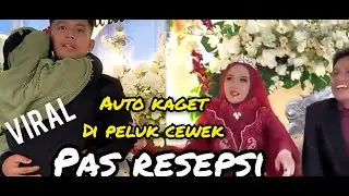 LIHAT REAKSI PENGANTIN WANITA KETIKA SUAMINYA DI PELUK WANITA LAIN PAS ACARA RESEPSI