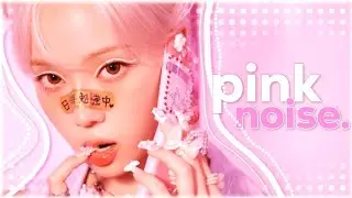 pink noise in kpop