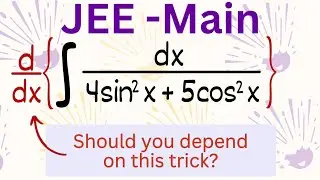 JEE main integral question | should you rely on this trick?