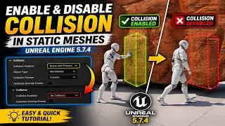 Easy Way to Enable & Disable Collision in Static Meshes | Unreal Engine 5.7.4