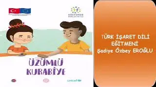 İşaret Dili Masallar "üzümlü kurabiye"