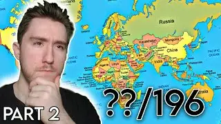 CAN I NAME EVERY COUNTRY IN THE WORLD IN 15 MINUTES?